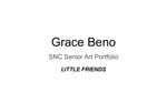 Grace Beno, Senior Art Exhibition