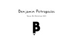 Benjamin Petropoulos, Senior Art Exhibition Portfolio