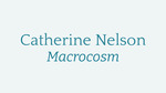 Catherine Nelson, Senior Art Exhibition Portfolio, Macrocosm