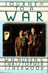 Journey To A War by W. H. Auden and Christopher Isherwood