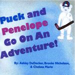 Puck and Penelope Go On An Adventure!