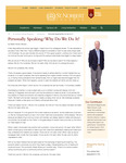 Spring 2015 Personally Speaking: Why Do We Do It?