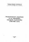Premonstratenzer gregoriaans in de Nederlanden: Liturgische handschriften (13de-16de eeuw)