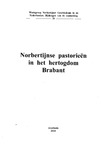 Norbertijnse pastorieën in het hertogdom Brabant by Workgroup on Norbertine History in the Low Countries