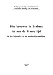 Bier brouwen in Brabant tot aan de Franse tijd in het bijzonder in de norbertijinenabdijen by Workgroup on Norbertine History in the Low Countries